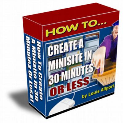 Product picture How To Create A Minisite In 30 Minutes Or Less with RR
